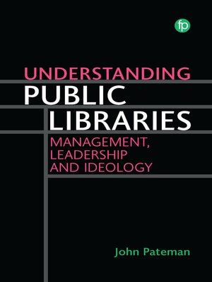 cover image of Understanding Public Libraries